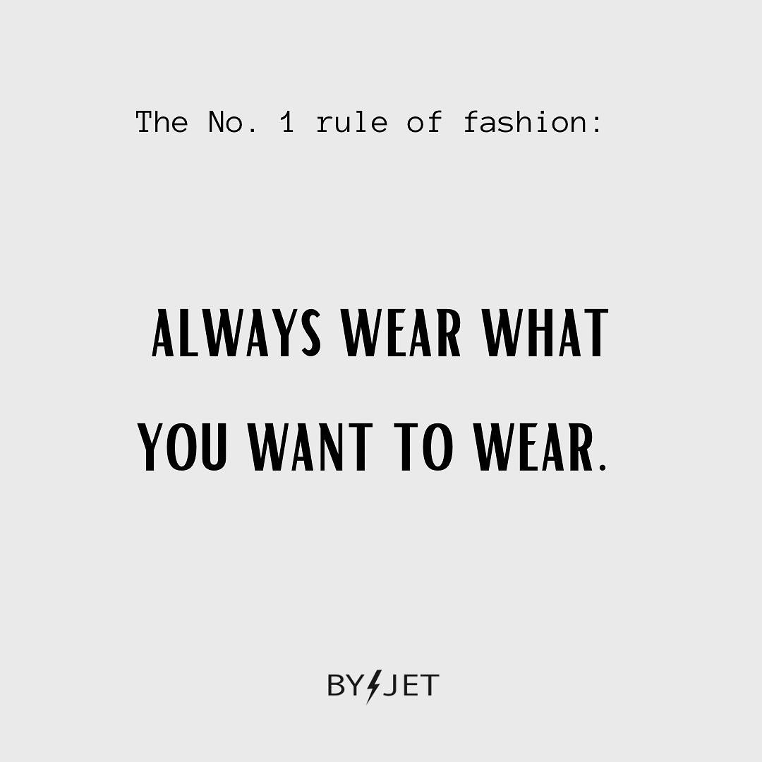 Always wear what YOU want to wear! 🖤 
#byjet #motivation #quote #beauty #look #inspiration #woman #instagood #tuesday #love #lifequotes #life #beyourself